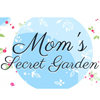 Moms secret garden
