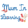 Mum in learning
